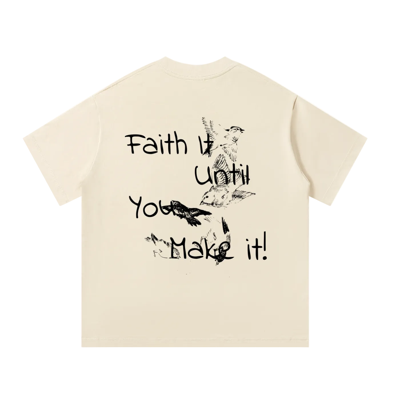 Faith it until you make it
