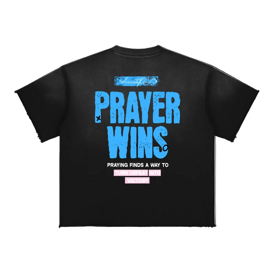 Prayer Wins Tee
