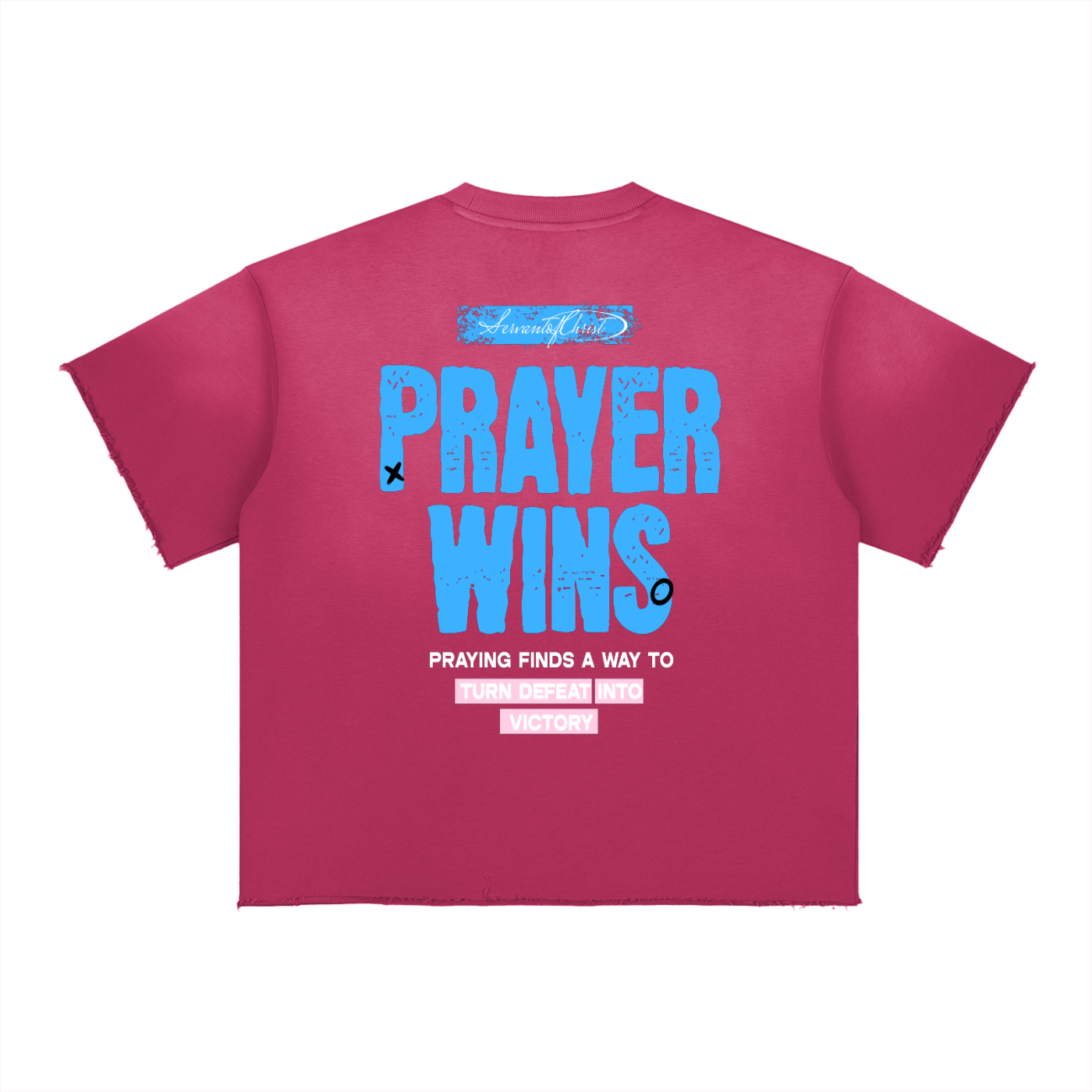 Prayer Wins Tee